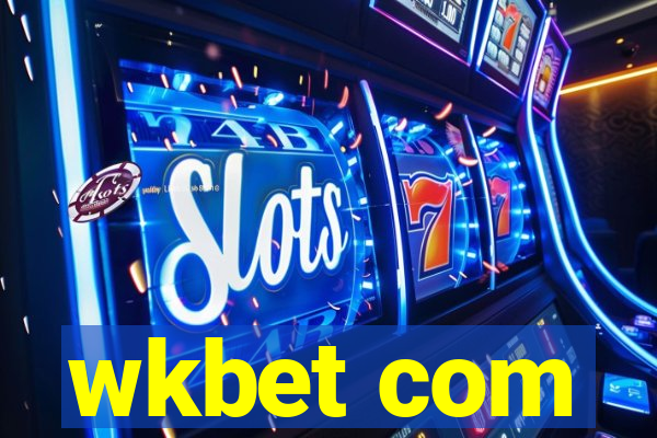wkbet com